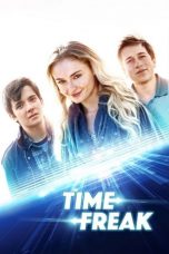 Nonton Film Time Freak (2018) Sub Indo