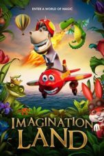 Nonton Film ImaginationLand (2018) Sub Indo