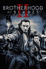 Nonton Film Brotherhood of Blades II: The Infernal Battlefield (2017) Sub Indo