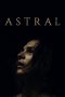 Nonton Film Astral (2018) Sub Indo