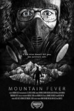 Nonton Film Mountain Fever (2017) Sub Indo