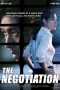 Nonton Film The Negotiation (2018) Sub Indo