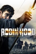 Nonton Film Robin Hood The Rebellion (2018) Sub Indo