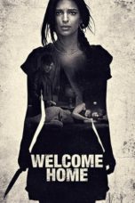 Nonton Film Welcome Home (2018) Sub Indo