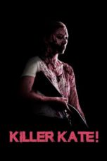 Nonton Film Killer Kate! (2018) Sub Indo