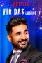 Nonton Film Vir Das: Losing It (2018) Sub Indo