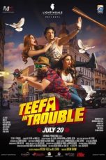 Nonton Film Teefa In Trouble (2018) Sub Indo