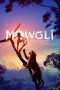 Nonton Film Mowgli: Legend of the Jungle (2018) Sub Indo