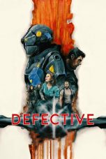 Nonton Film Defective (2017) Sub Indo