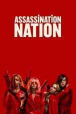 Nonton Film Assassination Nation (2018) Sub Indo