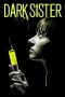 Nonton Film Dark Sister (2018) Sub Indo