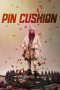 Nonton Film Pin Cushion (2018) Sub Indo