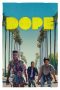 Nonton Film Dope (2015) Sub Indo