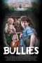 Nonton Film Bullies (2018) Sub Indo