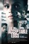 Nonton Film An Acceptable Loss (2018) Sub Indo