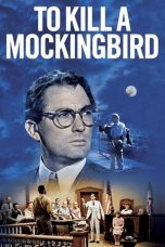 Nonton Film To Kill a Mockingbird (1962) Sub Indo