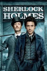 Nonton Film Sherlock Holmes (2009) Sub Indo