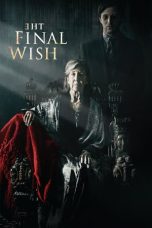 Nonton Film The Final Wish (2019) Sub Indo