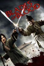 Nonton Film Blades of Blood (2010) Sub Indo