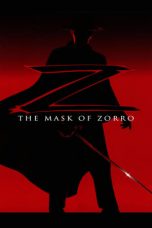 Nonton Film The Mask of Zorro (1998) Sub Indo