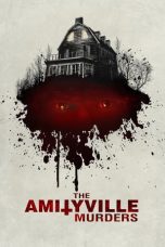 Nonton Film The Amityville Murders (2018) Sub Indo