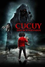 Nonton Film Cucuy: The Boogeyman (2018) Sub Indo