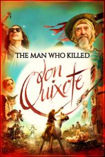 Nonton Film The Man Who Killed Don Quixote (2018) Sub Indo