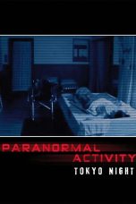 Nonton Film Paranormal Activity: Tokyo Night (2010) Sub Indo