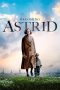 Nonton Film Becoming Astrid (2018) Sub Indo