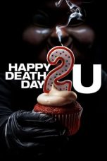 Nonton Film Happy Death Day 2U (2019) Sub Indo