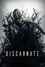 Nonton Film Discarnate (2018) Sub Indo