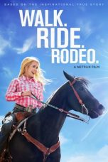 Nonton Film Walk. Ride. Rodeo (2019) Sub Indo