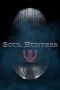 Nonton Film Soul Hunters (2019) Sub Indo