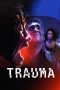 Nonton Film Trauma (2018) Sub Indo