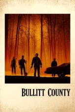 Nonton Film Bullitt County (2018) Sub Indo