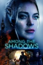 Nonton Film Among the Shadows (2019) Sub Indo