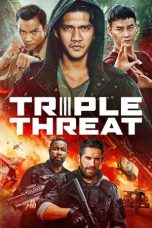 Nonton Film Triple Threat (2019) Sub Indo