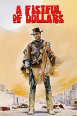 Nonton Film A Fistful of Dollars (1964) Sub Indo