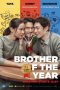 Nonton Film Brother of the Year (2018) Sub Indo