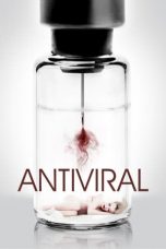 Nonton Film Antiviral (2012) Sub Indo