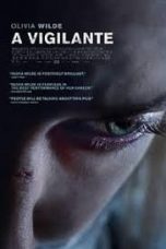 Nonton Film A Vigilante (2019) Sub Indo