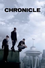 Nonton Film Chronicle (2012) Sub Indo