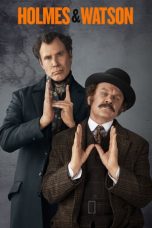 Nonton Film Holmes & Watson (2018) Sub Indo