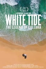 Nonton Film White Tide: The Legend of Culebra (2018) Sub Indo