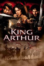 Nonton Film King Arthur (2004) Sub Indo