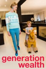 Nonton Film Generation Wealth (2018) Sub Indo