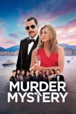 Nonton Film Murder Mystery (2019) Sub Indo