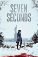 Nonton Film Seven Seconds (2018) Sub Indo