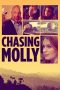 Nonton Film Chasing Molly (2019) Sub Indo