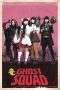 Nonton Film Ghost Squad (2018) Sub Indo